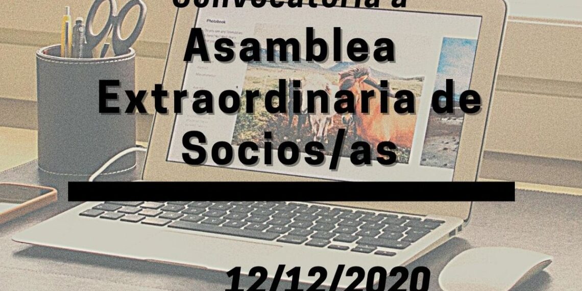 Convocatoria a Asamblea Gral. Extraordinaria de Asociados – 12 de diciembre de 2020 – 11:00 hs.