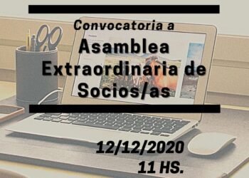 Convocatoria a Asamblea Gral. Extraordinaria de Asociados – 12 de diciembre de 2020 – 11:00 hs.
