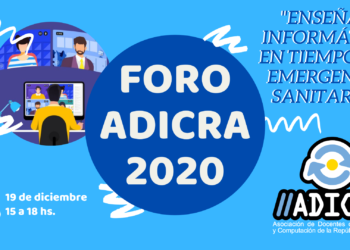 Se viene el Foro ADICRA 2020 – «Enseñar informática en tiempos de emergencia sanitaria»