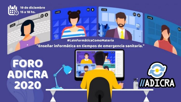 Foro ADICRA 2020 – «Enseñar informática en tiempos de emergencia sanitaria»