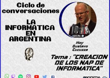 Ciclo de conversaciones «La Informática en Argentina» – Episodio 1