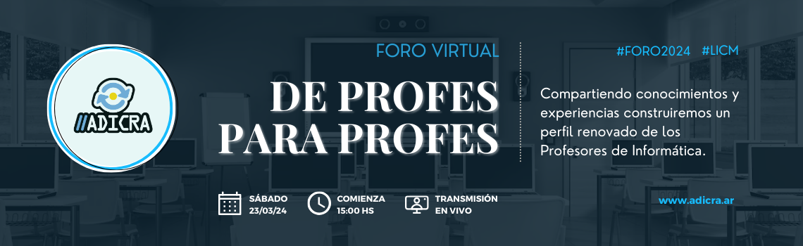 Foro Virtual ADICRA 2024 #DeProfesParaProfes