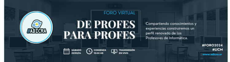 Foro Virtual ADICRA 2024 #DeProfesParaProfes