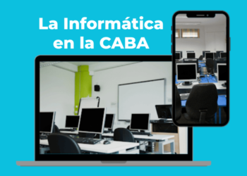 La Informática en la educación de la Ciudad de Buenos Aires