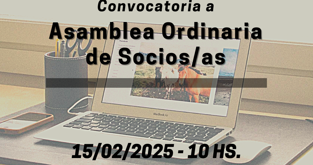 Convocatoria a Asamblea Gral. Ordinaria de Asociados – 15 de febrero de 2025 – 10:00 hs.