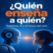 Se viene la Jornada «¿Quién enseña a quién? Robótica, IA y el futuro del aula»